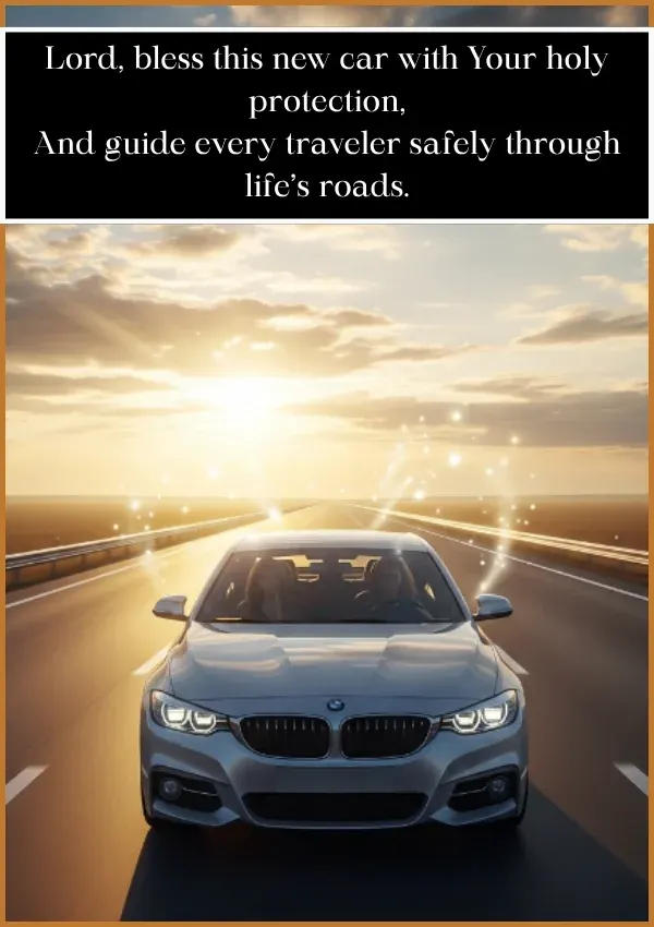 Catholic Prayer for Blessing a New Car Catholic Prayer for Blessing a New Car