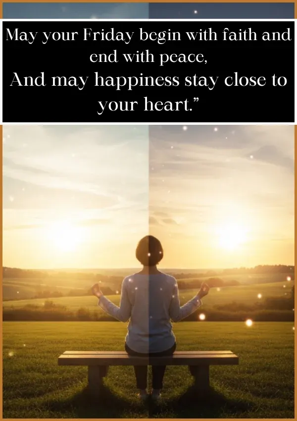 Good Morning Friday Blessings Quotes
