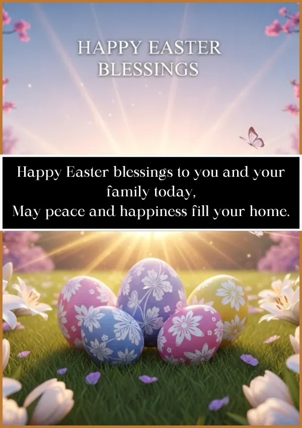 Happy Easter Blessings to You and Your Family