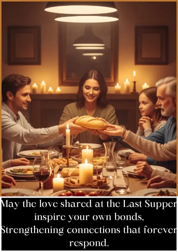 Holy Thursday Blessings