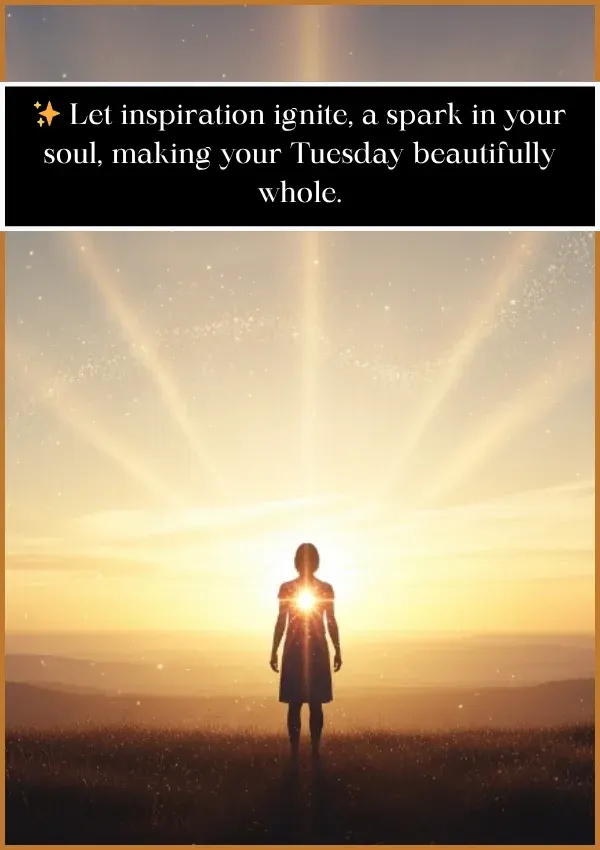 Inspiration Tuesday Blessings