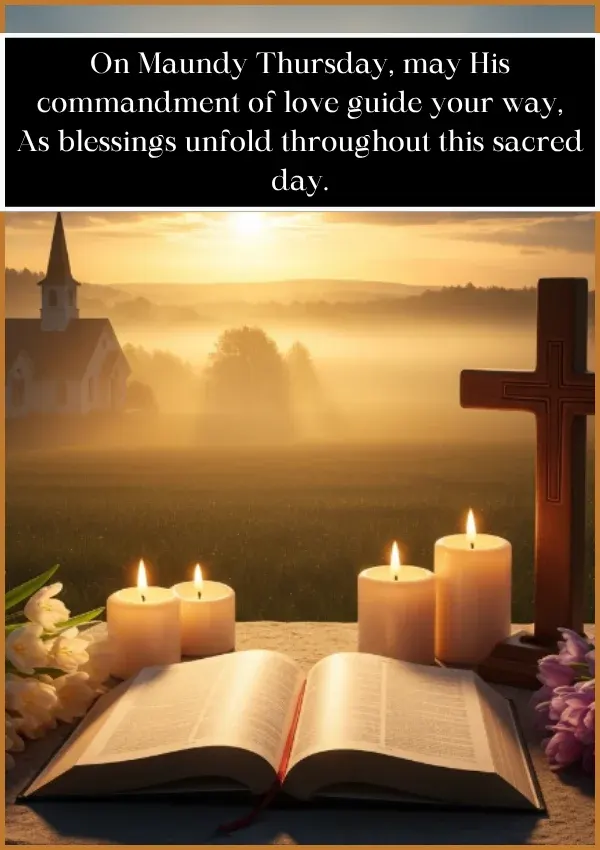 Maundy Thursday Holy Thursday Blessings