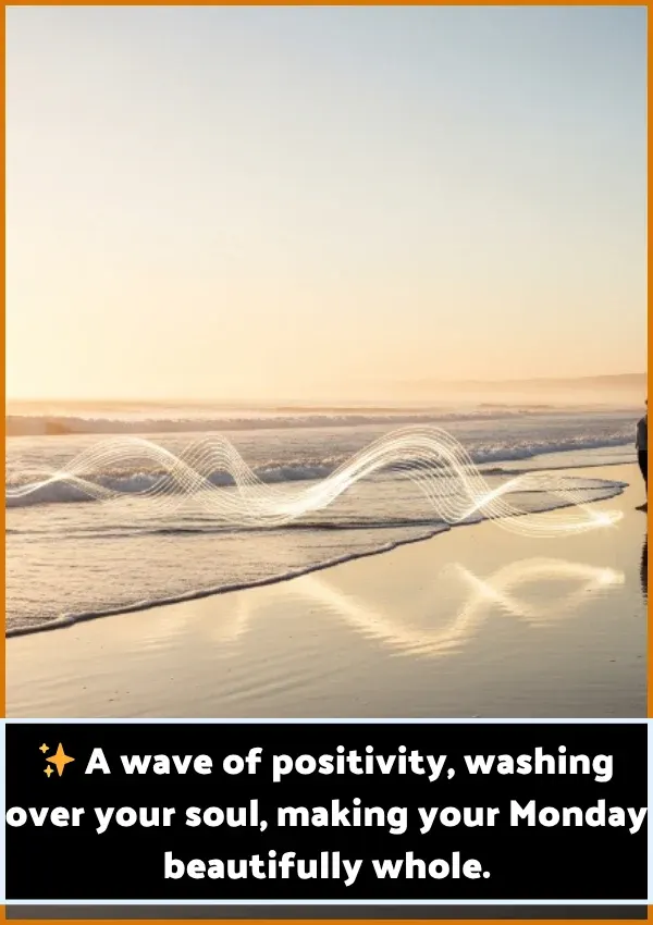 Positive Monday Blessings
