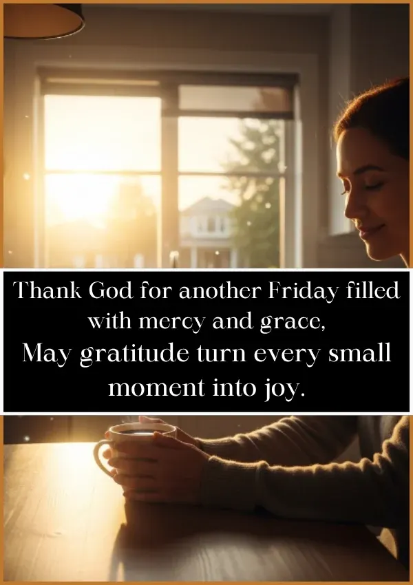 Thankful Good Morning Friday Blessings